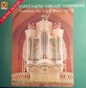Vinyyli LP; Saint-Saëns: Organ Symphony No. 3